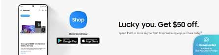 Verified $50 Off $500 First Order on Shop App — Samsung coupon